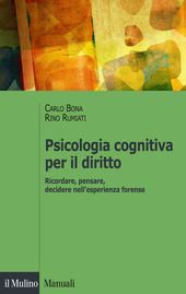 Copertina: Psicologia cognitiva per il diritto-Ricordare, pensare, decidere nell